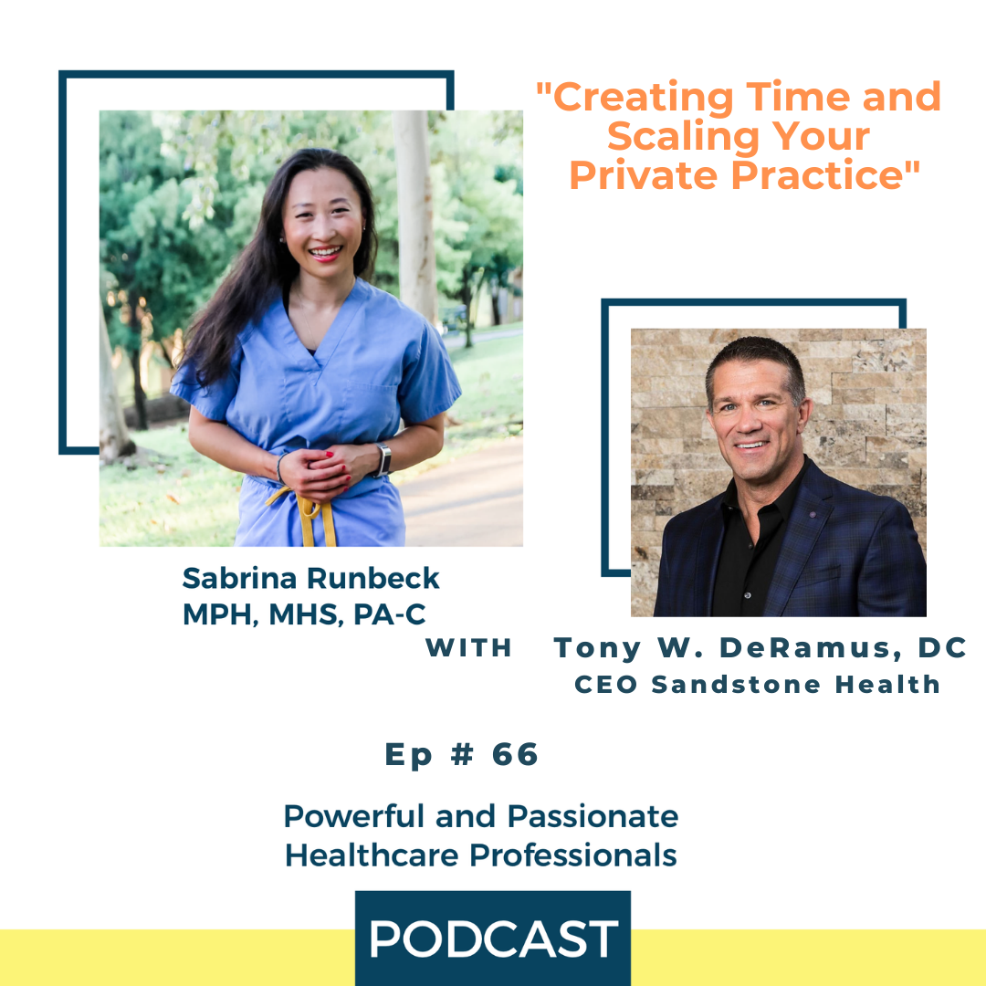 Creating Time and Scaling Your Private Practice